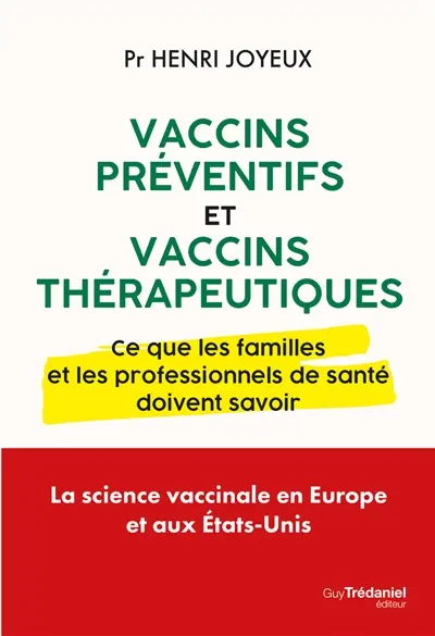 Vaccins préventifs et vaccins thérapeutiques : ce que les familles et les professionnels de santé doivent savoir