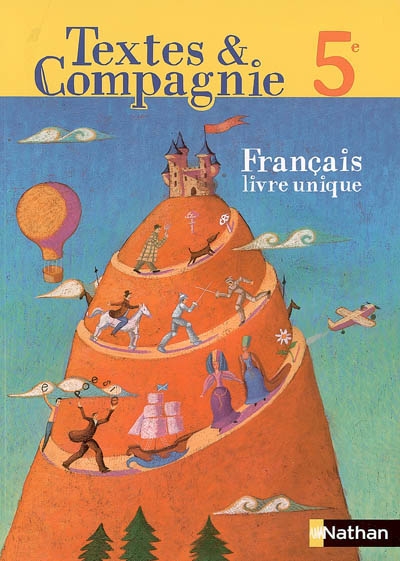Textes & compagnie français 5e : livre unique