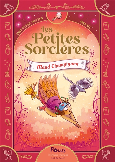 Les petites sorcières : Maud Champignon