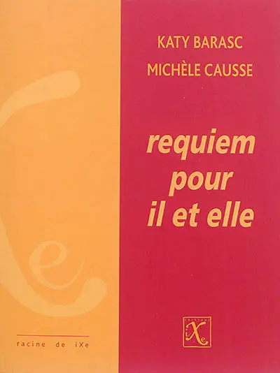 Requiem pour il et elle