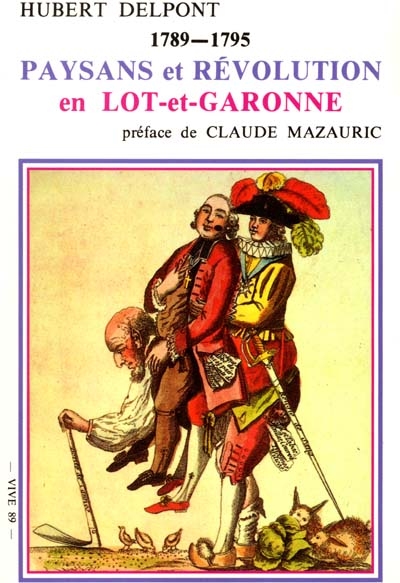 Paysans et Révolution en Lot-et-Garonne, 1789-1795
