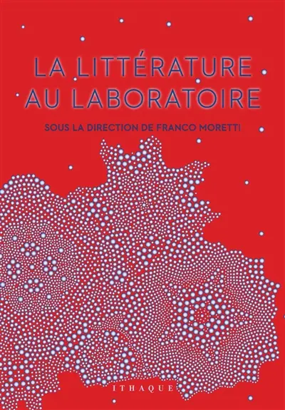 La littérature au laboratoire