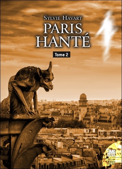 Paris hanté. Vol. 2