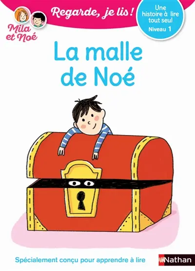 La malle de Noé : une histoire à lire tout seul, niveau 1