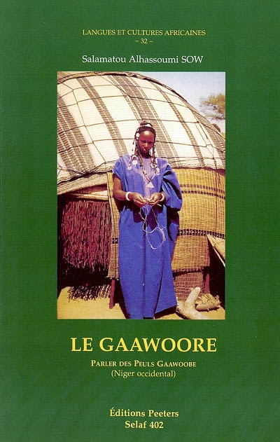 Le gaawoore : parler des Peuls Gaawoobe (Niger occidental)