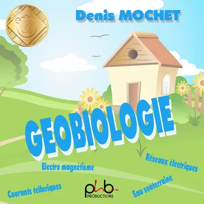 La géobiologie