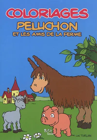 Peluchon et les amis de la ferme