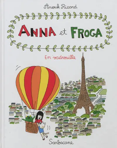 Anna et Froga. Vol. 5. En vadrouille