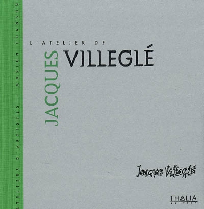 L'atelier de Jacques Villeglé
