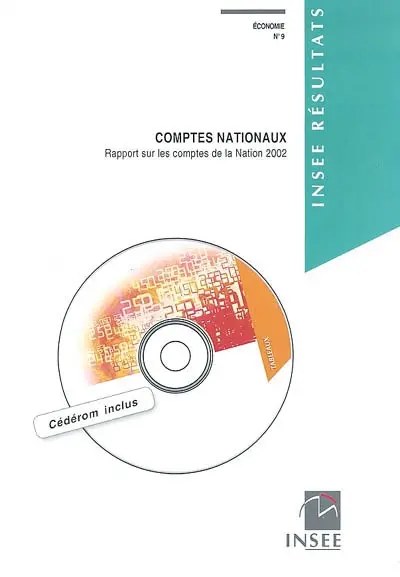 Rapport sur les comptes de la Nation 2002 : département des comptes nationaux