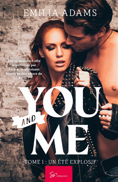 You… and Me -Un été...
