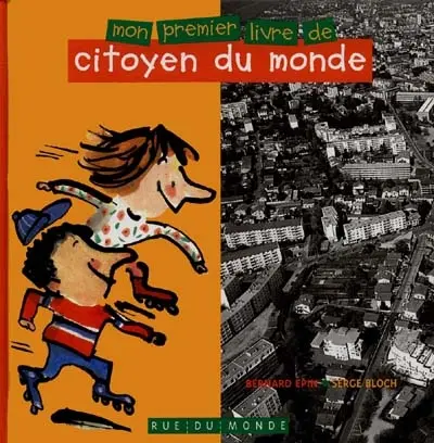 Mon premier livre de citoyen du monde