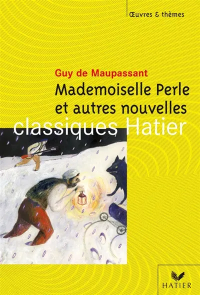 Mademoiselle Perle : et autres nouvelles