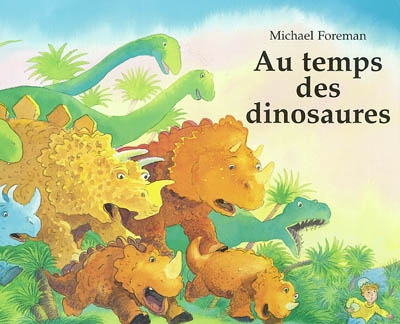 Au temps des dinosaures