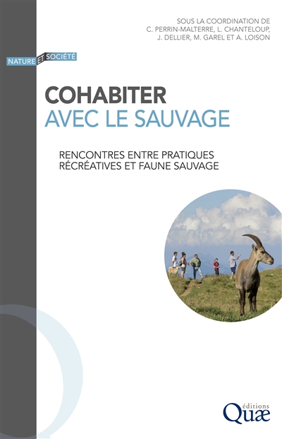 Cohabiter avec le sauvage :...