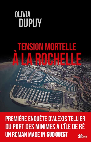 Tension mortelle à La Rochelle