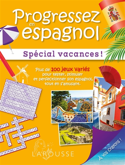 Progressez en espagnol : spécial vacances !