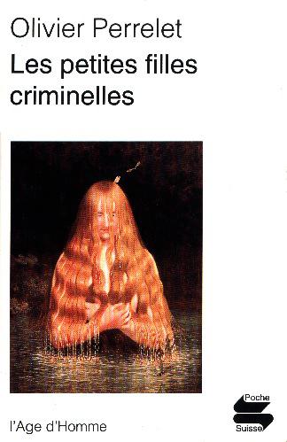 Les petites filles criminelles : contes