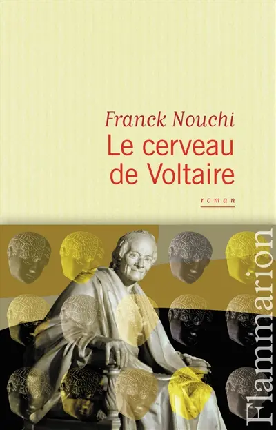 Le cerveau de Voltaire