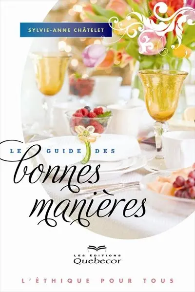 Le guide des bonnes manières