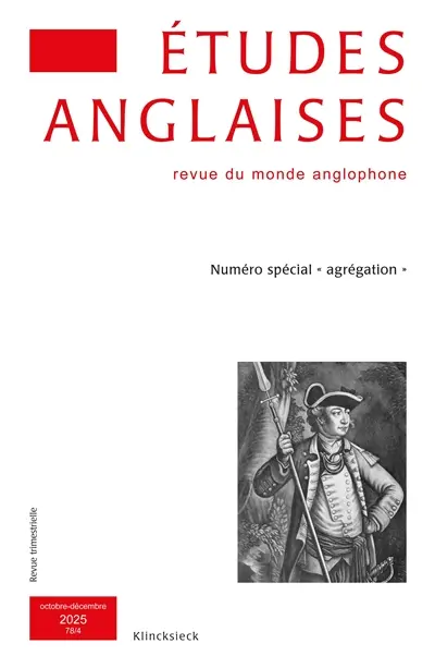 Etudes anglaises, n° 78-4. Numéro spécial "agrégation"