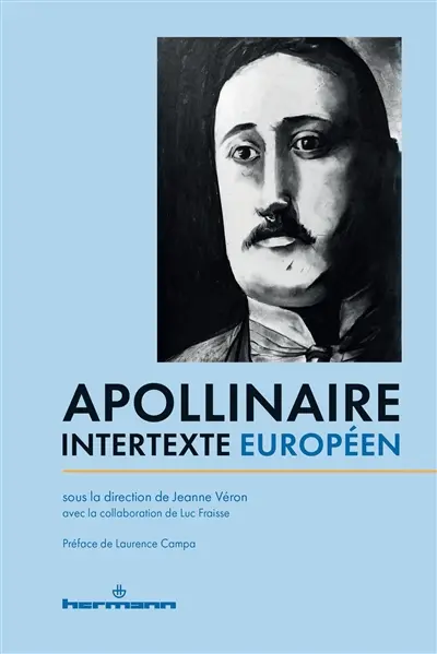 Apollinaire, intertexte européen