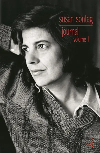 Journal. Vol. 2. La conscience attelée à la chair, 1964-1980