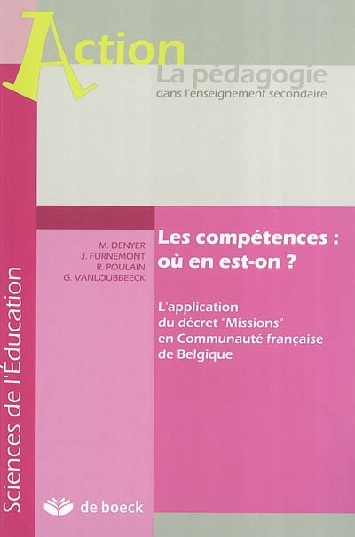 Les compétences : où en est-on ? : l'application du décret "Missions" en communauté française de Belgique