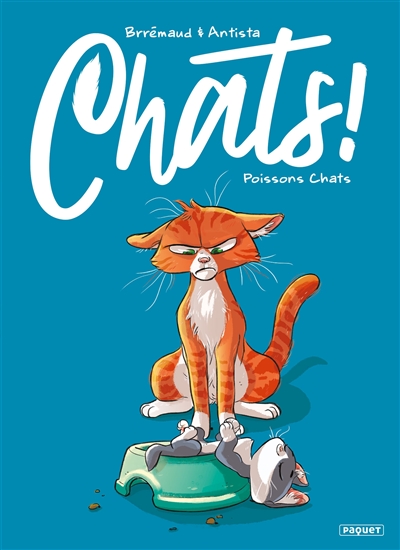 Chats !. Vol. 5. Poissons chats