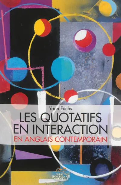 Les quotatifs en interaction : approche synchronique d'un paradigme en mouvement en anglais contemporain