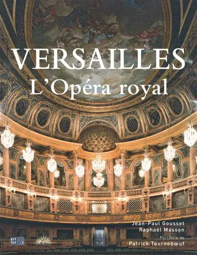 L'Opéra royal de Versailles