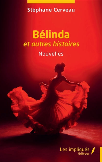 Bélinda : et autres histoires