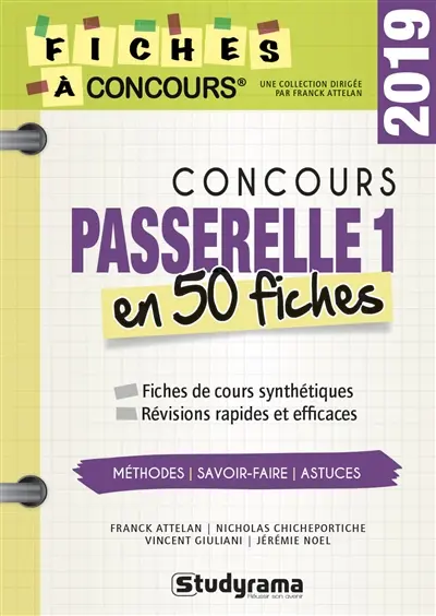 Concours Passerelle 1 en 40 fiches : fiches de cours synthétiques, révisions rapides et efficaces : 2019
