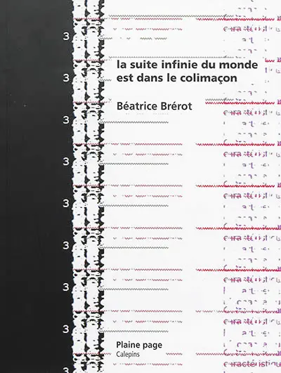 La suite infinie du monde est dans le colimaçon