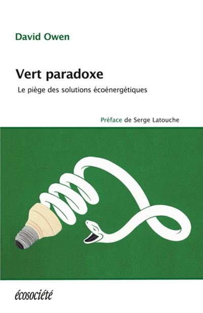 Vert paradoxe : piège des solutions écoénergétiques