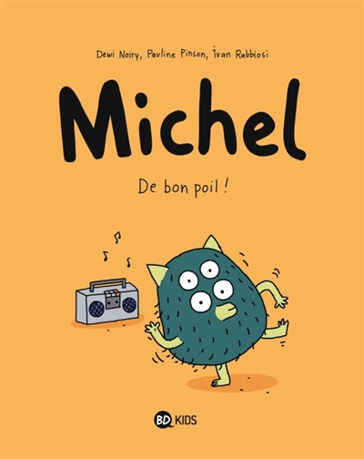 Michel - Tome 3 : de bon poil !