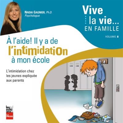 A l'aide ! : il y de l'intimidation à mon école