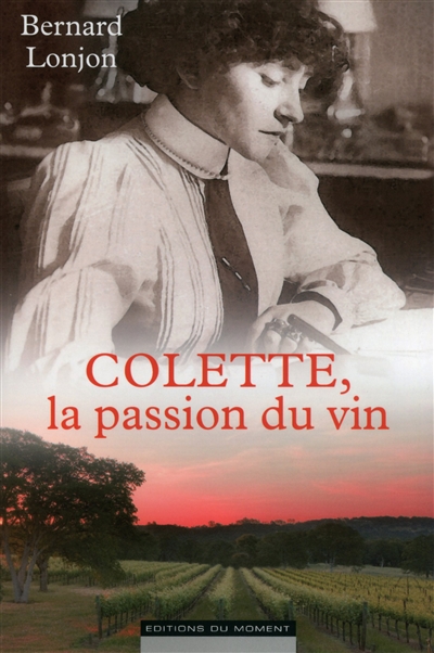 Colette, la passion du vin