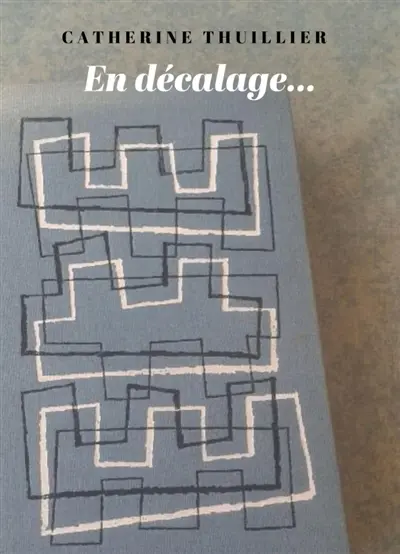 En décalage...