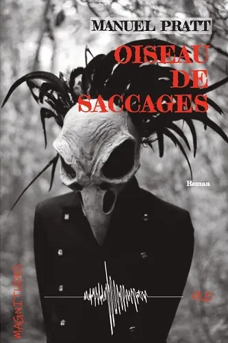 Oiseau de saccages