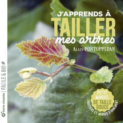 J'apprends à tailler mes...