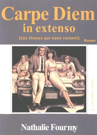 Carpe diem in extenso (ces choses qui nous restent)