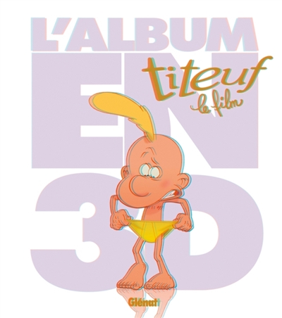 Titeuf l'album en 3D