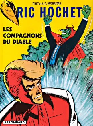 Ric Hochet. Vol. 12. Les compagnons du diable