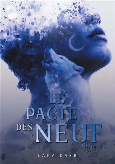 Le pacte des neuf : Tome 2