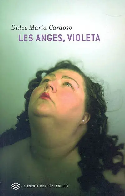 Les anges, Violeta