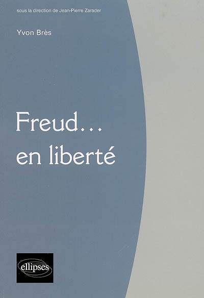 Freud en liberté
