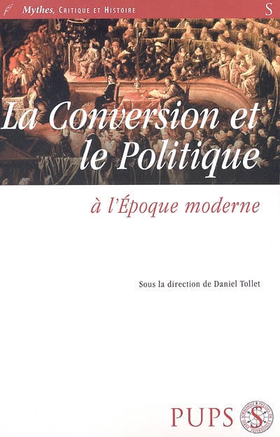 La conversion et le politique à l'époque moderne