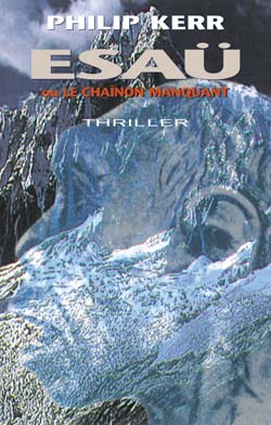 Esaü ou Le chaînon manquant