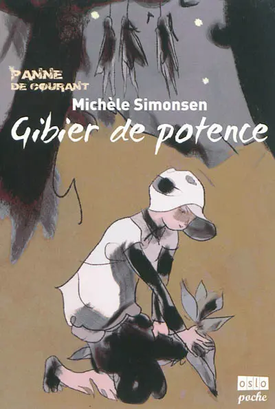 Panne de courant. Vol. 1. Gibier de potence